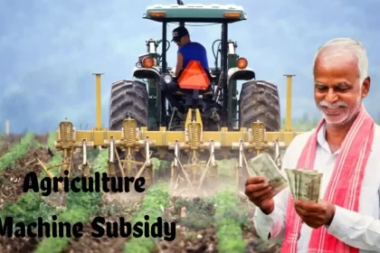 Agriculture Machine Subsidy by Govt Apply Online