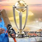 ICC ODI World Cup 2027 Team India Probable Squad