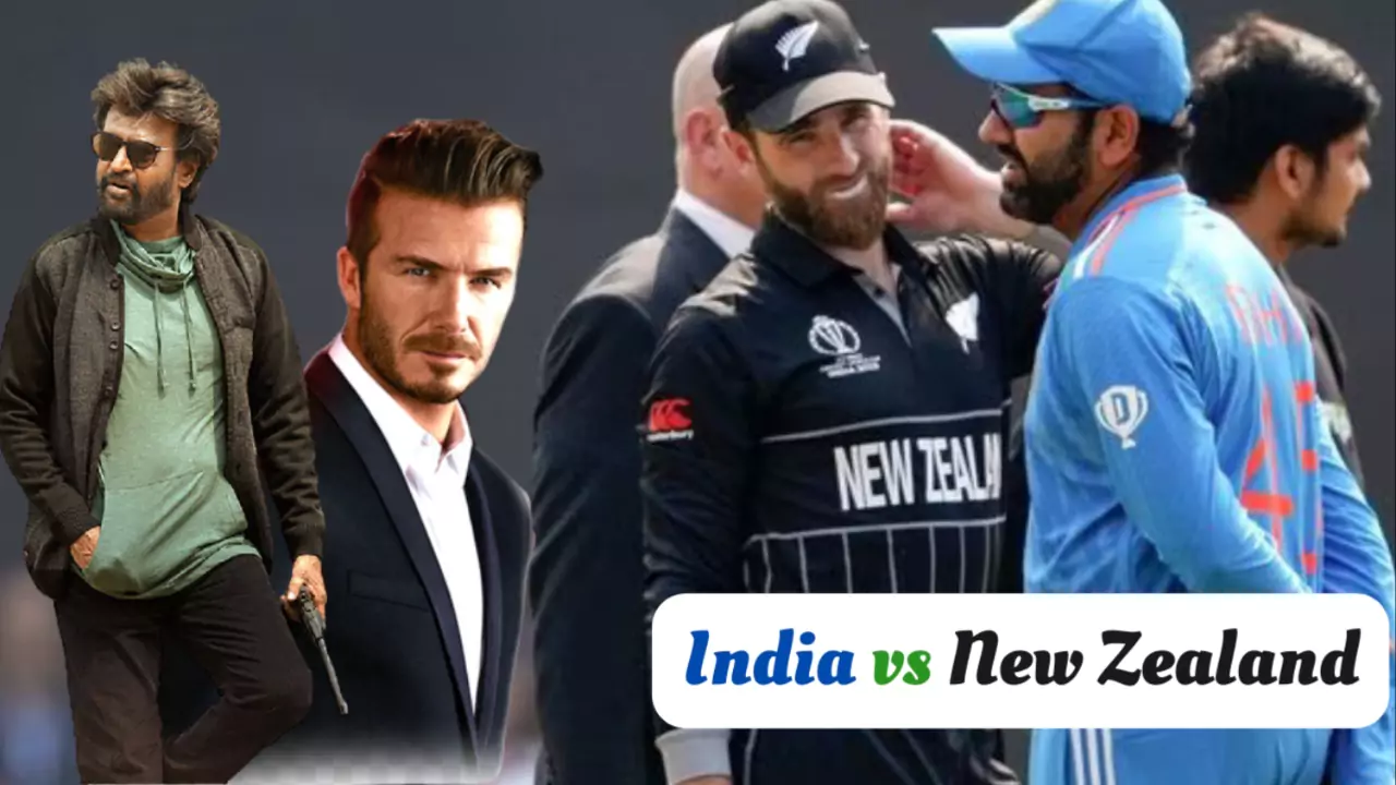 India vs New Zealand Rajinikanth to David Beckham watching semi final match