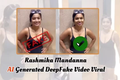 Rashmika Mandanna AI Generated DeepFake Video Viral