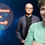 Sam Altman join Microsoft Research Team