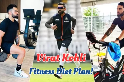 Virat Kohli Fitness Diet Plan