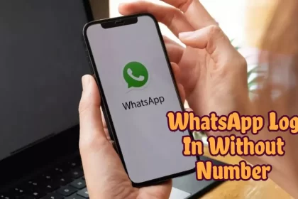 WhatsApp Log In Without Number