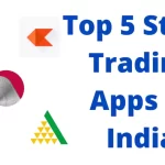 India Five Best Stock Trading App