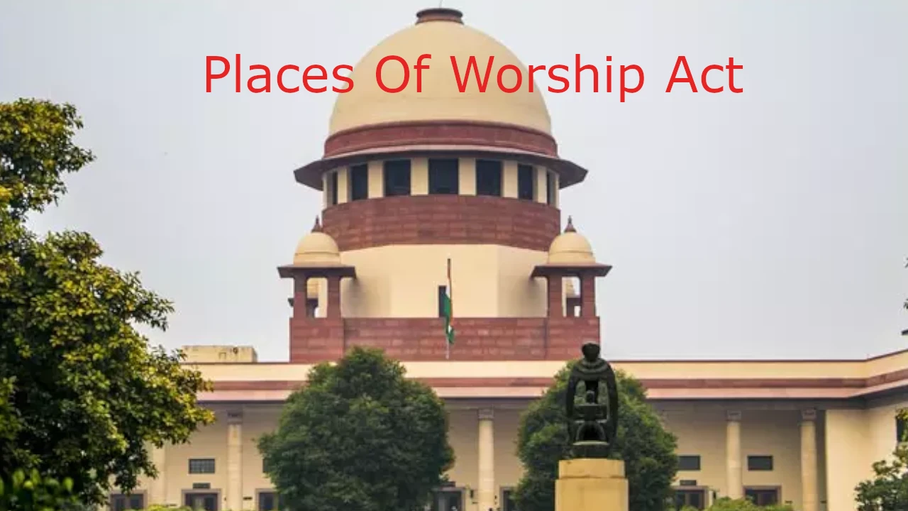 places of worship act 1991, places of worship act, pooja sthal kanoon, पूजा स्थल कानून 1991, प्लेस ऑफ वर्शिप एक्ट धारा- 2, what is places of worship act 2022 in hindi, general knowledge anout places of worship act, pooja sthal kanon, pooja sthal kanon, places of worship act pdf, Places of Worship Act in Hindi