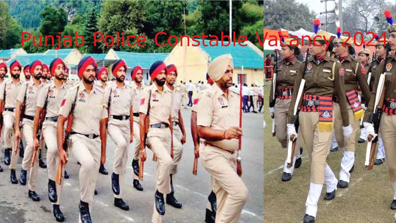 punjab police recruitment 2024, punjab police constable recruitment, punjab police constable notification, punjabpolice,gov,in, पंजाब पुलिस भर्ती 2024, Punjab Police, Punjab Police constable, Punjab Police recruitment, Punjab Police constable job, sarkari naukari, Punjab Police Constable Recruitment, Punjab Police Constable Vacancy 2024