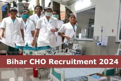 SHS CHO Recruitment 2024, shs bihar vacancy 2024, bihar cho recruitment 2024, cho recruitment 2024, shs,bihar,gov,in, bihar government jobs, bihar government jobs 2024